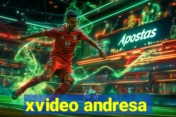 xvideo andresa